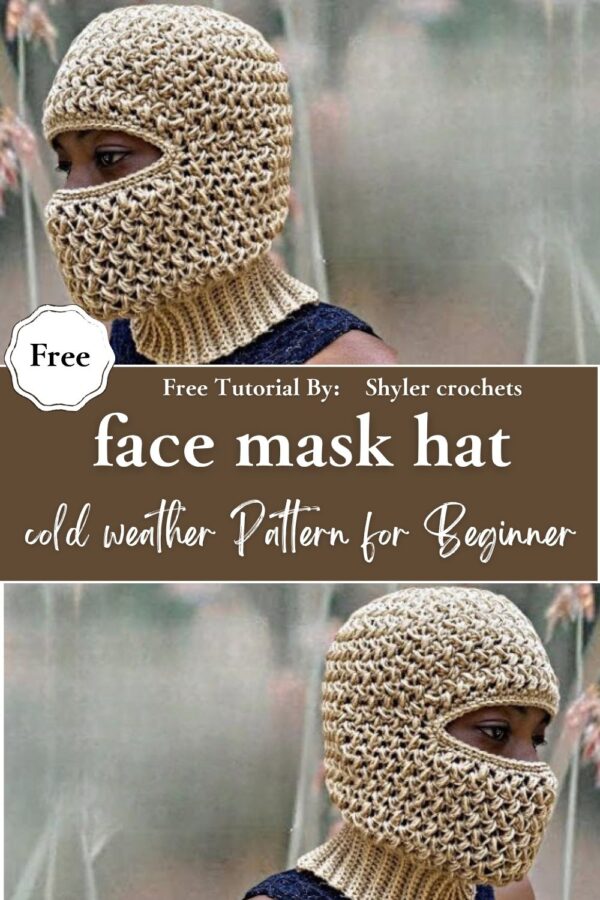 Precious Crochet face mask hat for cold weather Pattern for Beginner 