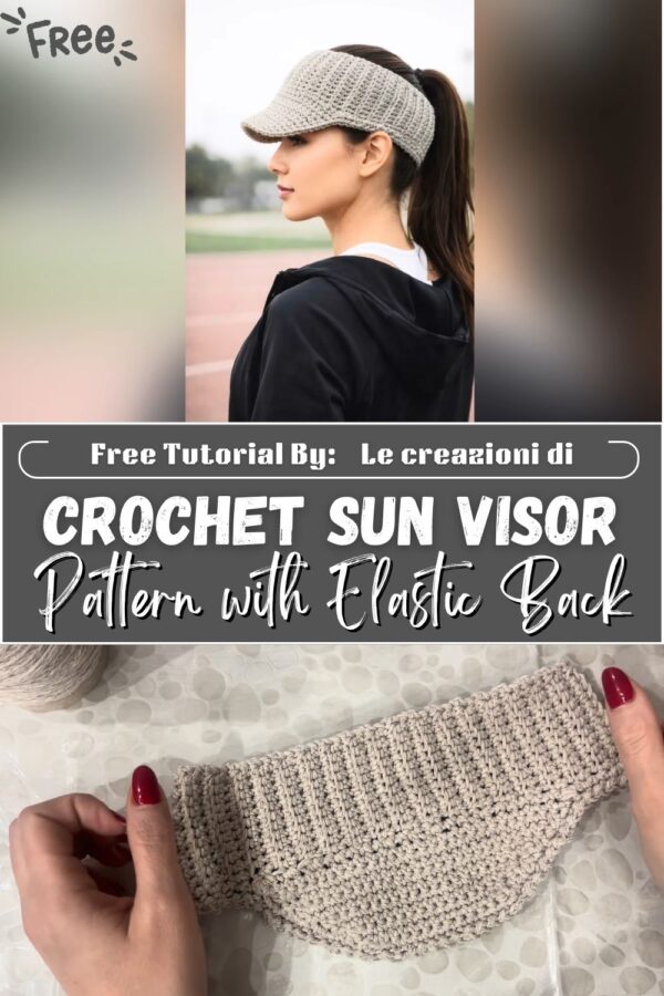 Stunning Crochet Sun Visor for Women Pattern with Elastic Back