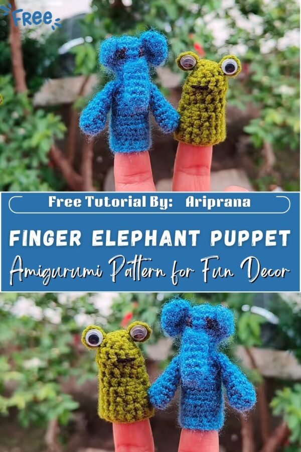 Superb Crochet Finger Elephant Puppet Amigurumi Pattern for Fun Decor