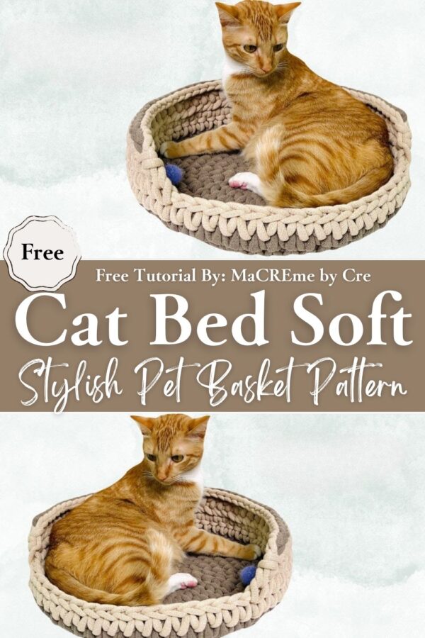 Uplifting Crochet Cat Bed Soft and Stylish Pet Basket Pattern Beginner