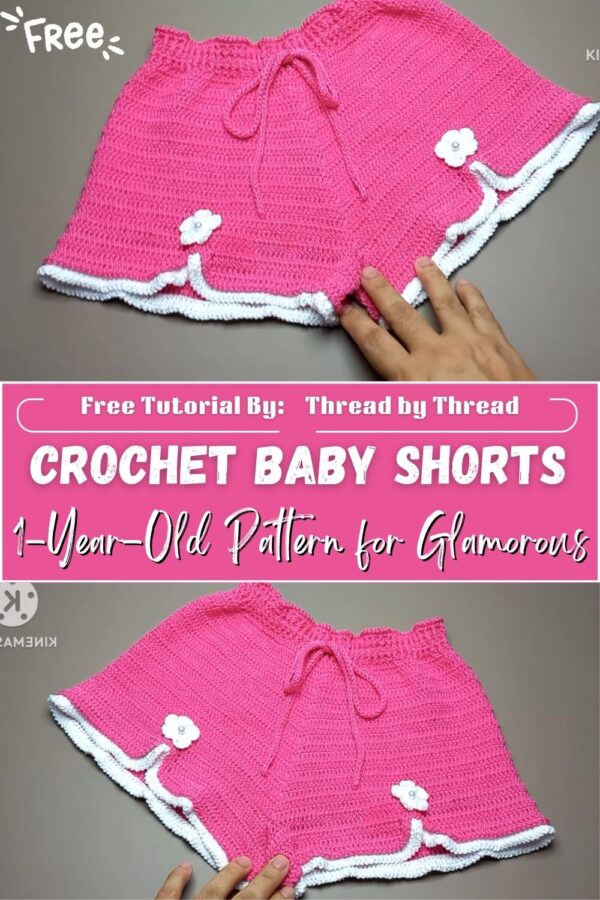 Artistic Crochet Baby Shorts for 1-Year-Old Pattern for Glamorous Looks 