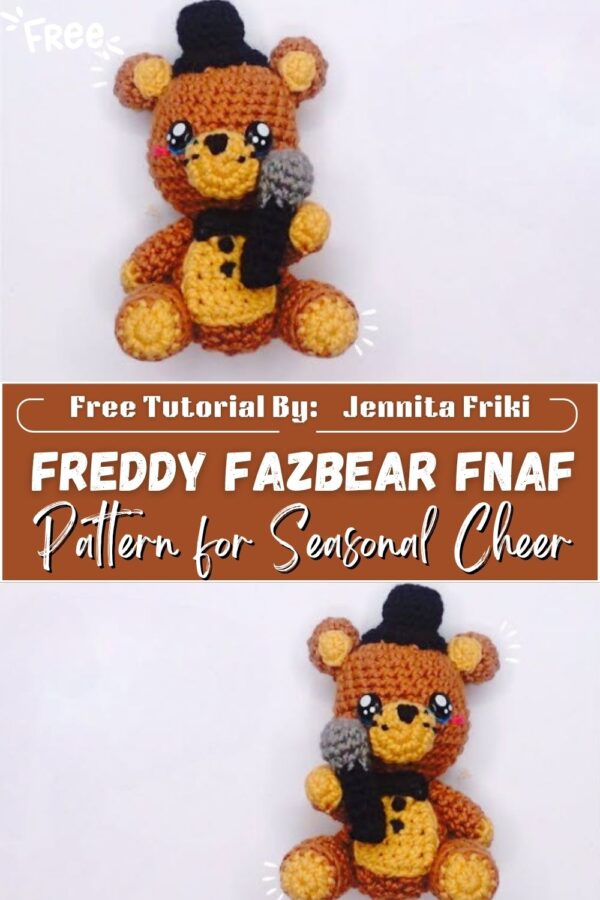 Charming Crochet Freddy Fazbear FNAF Amigurumi Pattern for Seasonal Cheer