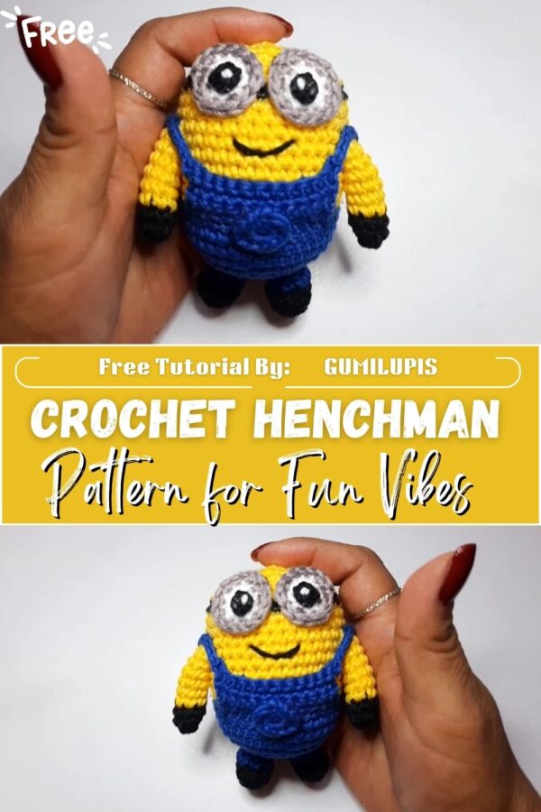 Charming Crochet Henchman Amigurumi Pattern for Fun Vibes