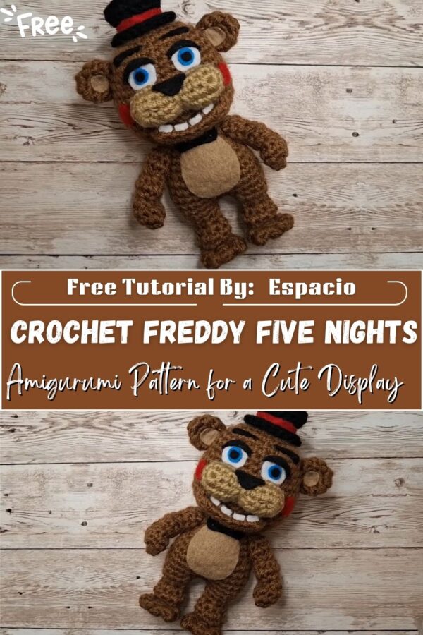 Fantastic Crochet Freddy Five Nights at Freddy’s Amigurumi Pattern for a Cute Display