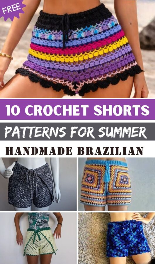 Handmade Brazilian Crochet Shorts Patterns for Summer 