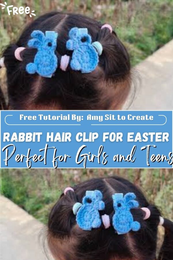 How to Crochet a Rabbit Hair Clip for Easter Pattern Perfect for Girls and Teens