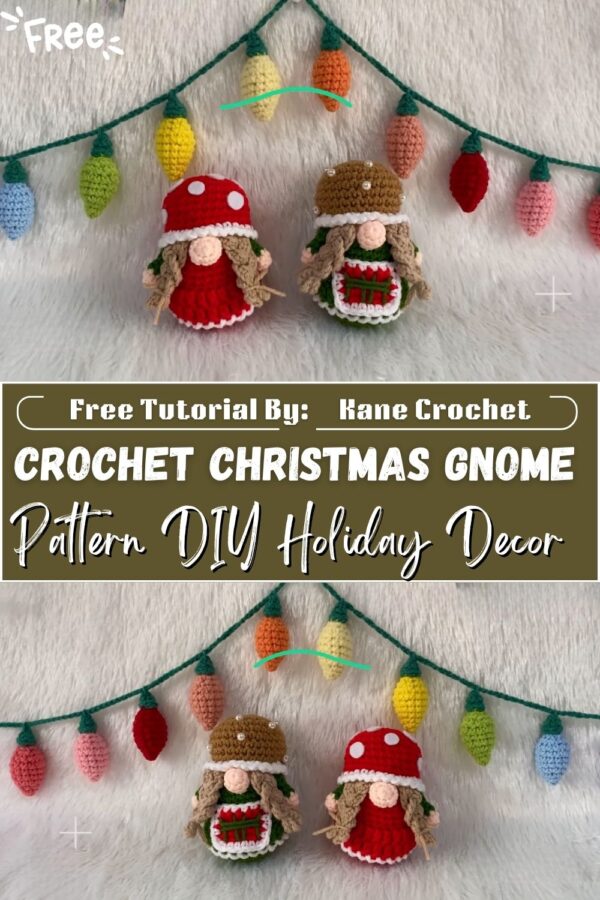 Inspiring Crochet Christmas Gnome Amigurumi Pattern DIY Holiday Decor
