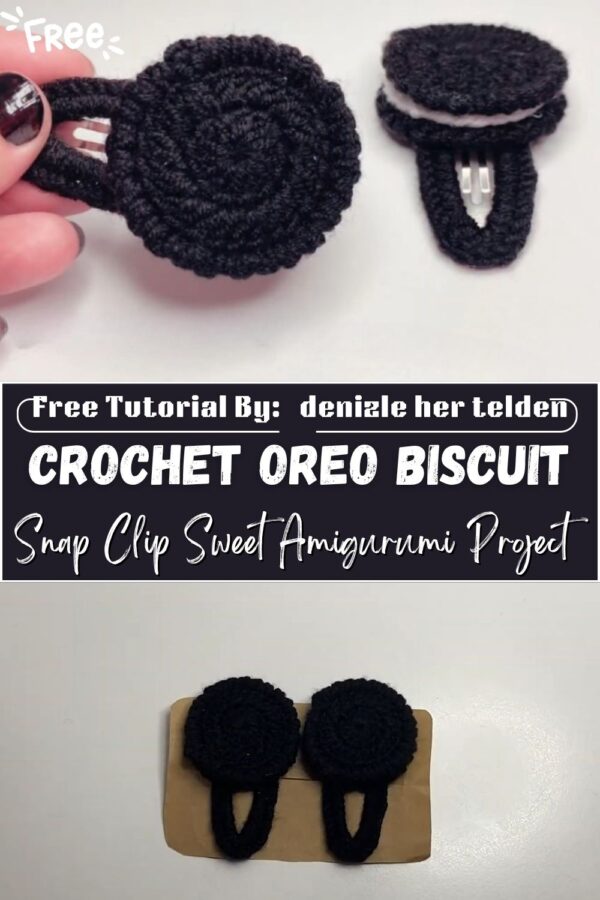 Modern Crochet Oreo Biscuit Hairpin & Snap Clip Sweet Amigurumi Project