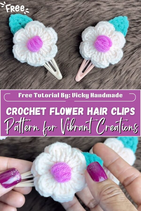 Sparkling Crochet Flower Hair Clips Pattern for Vibrant Creations