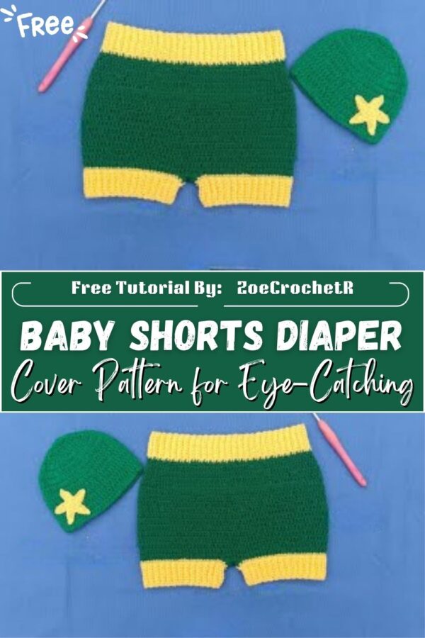 Stylish Crochet Baby Shorts Diaper Cover Pattern for Eye-Catching Style 