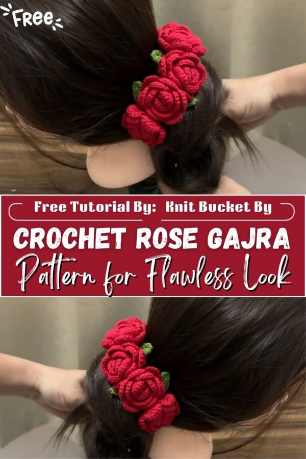 How to Stylish Crochet Rose Gajra Pattern for Flawless Look