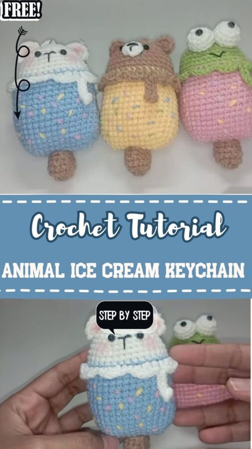 Let's Crochet Animal Ice Cream Keychain Amigurumi Pattern