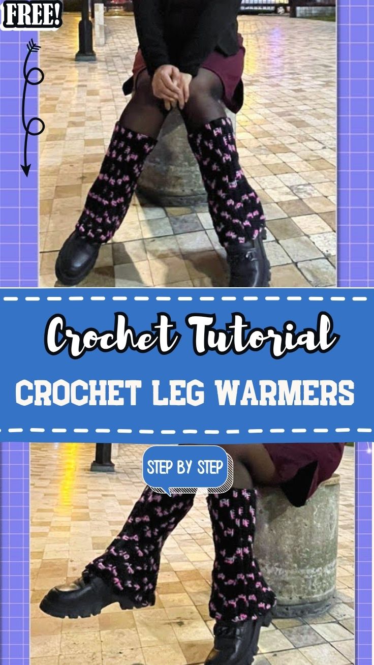 Crochet Leg Warmers Pattern for a Cozy Winter Look