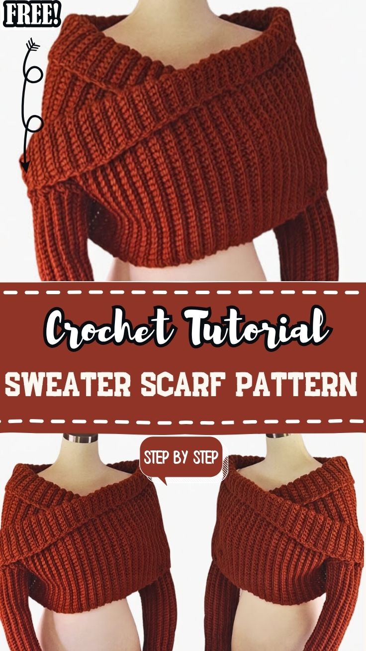 Modern Crochet Sweater Scarf Pattern For Everyday Style